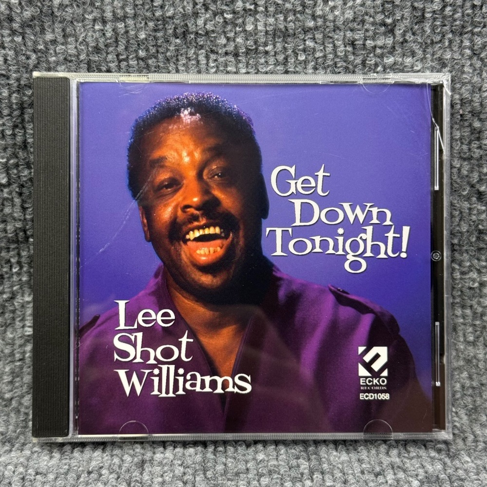 Lee Shot Williams Get Down Tonight! CD 2003 Ecko Records Southern Soul Blues